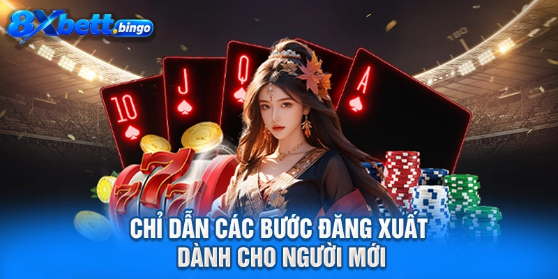 Chỉ dẫn các bước đăng xuất dành cho người mới